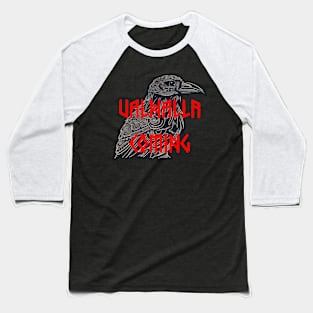 Valhalla Coming Baseball T-Shirt